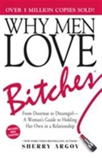Why men love bitches; Sherry Argov; 2009