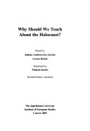 Why should we teach about the Holocaust?; Jolanta Jacobs; 2005