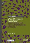 Wicked Problems in Public Policy; Brian W Head; 2022