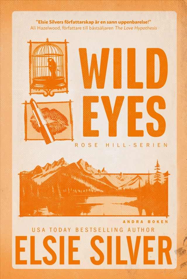 Wild Eyes (svensk utgåva); Elsie Silver; 2025