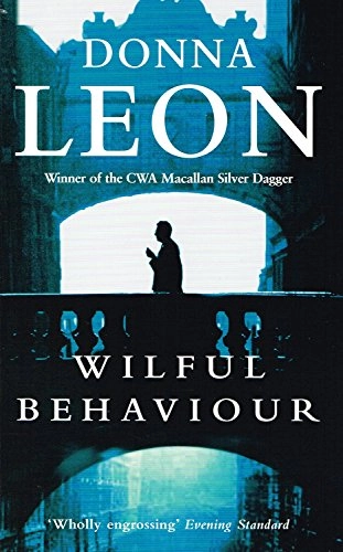 Wilful Behaviour; Donna Leon; 2004