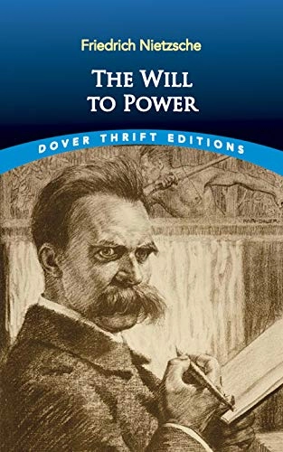 Will to Power; Friedrich Nietzsche; 2019