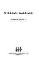 William Wallace; Andrew Fisher; 1997