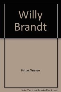 Willy Brandt : biographie; Terence Prittie; 1973