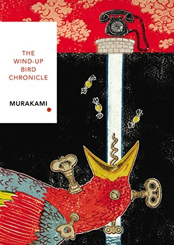 Wind-Up Bird Chronicle (Vintage Classics Japanese Series); Haruki Murakami; 2019