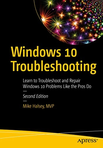 Windows 10 Troubleshooting; Mike Halsey; 2021