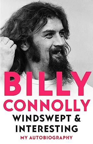 Windswept & Interesting; Billy Connolly; 2021