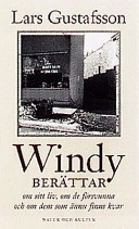 Windy berättar; Lars Gustafsson; 2000