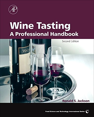 Wine tasting : a professional handbook; Ron S. Jackson; 2009