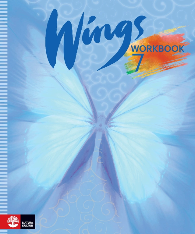 Wings 7 Workbook; Kevin Frato, Anna Cederwall, Susanna Rinnesjö, Mary Glover, Richard Glover, Bo Hedberg, Per Malmberg; 2015