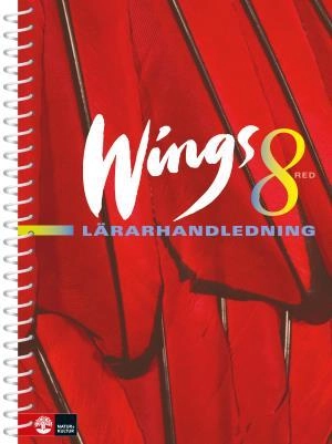 Wings 8 Red Lärarhandledning; Mary Glover, Richard Glover, Bo Hedberg, Per Malmberg, Anna Mellerby, Susanna Rinnesjö; 2009