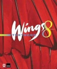 Wings 8 Red Textbook ; Mary Glover, Richard Glover, Bo Hedberg, Per Malmberg, Anna Mellerby, Susanna Rinnesjö; 2009