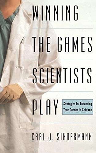 Winning The Game Scientists Play; Carl Sindermann; 2001