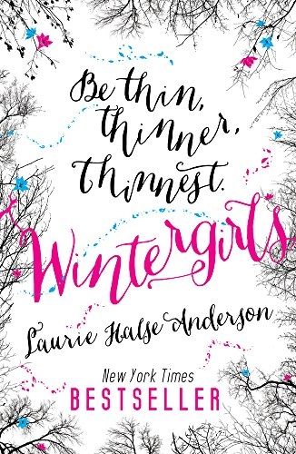 Wintergirls; Laurie Halse Anderson; 2016