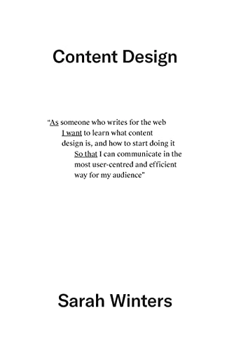Winters, S: Content Design; Sarah Winters; 2017