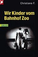 Wir Kinder vom Bahnhof Zoo; pseud. Christiane F.; 2011