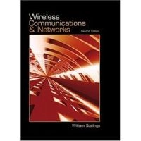 Wireless Communications and Networks; Stallings William; 2008