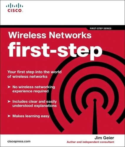 Wireless Networks first-step [Elektronisk resurs]; Jim Geier; 2004