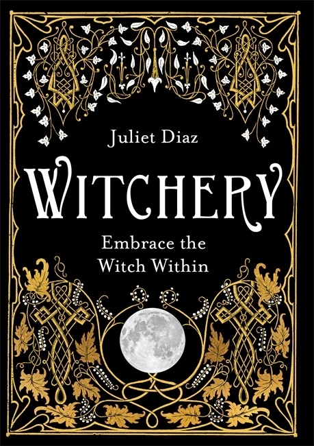 Witchery; Juliet Diaz; 2019