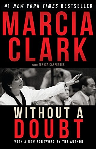 Without a Doubt; Marcia Clark; 2016