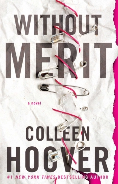 Without Merit; Colleen Hoover; 2018