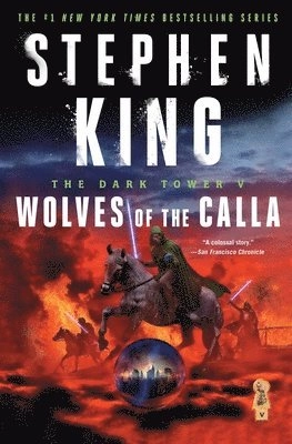 Wolves of the Calla; Stephen King; 2016
