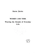 Women and time : weaving the strands of everyday life; Karen Davies; 1989