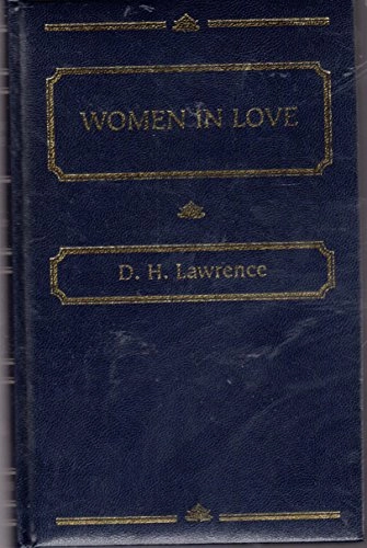 Women in LoveWordsworth Deluxe Classics SeriesWordsworth classics; David Herbert Lawrence; 2003