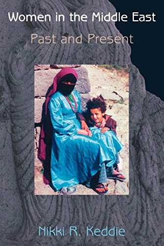 Women in the Middle East : past and present; Nikki R. Keddie; 2007