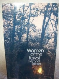 Women of the forest; Yolanda Murphy; 1985
