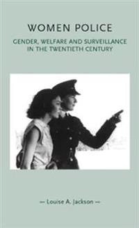 Women police; Louise Jackson; 2012