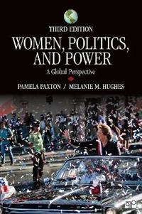 Women, Politics, and Power; Paxton Pamela M., Hughes Melanie M.; 2016