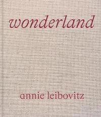 Wonderland; Annie Leibovitz; 2021