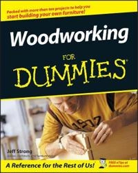 Woodworking For Dummies; Jeff Strong; 2003