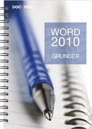 Word 2010 Grunder; Eva Ansell; 2010
