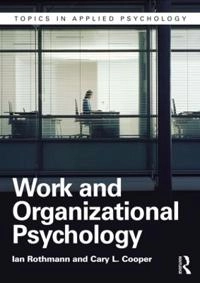 Work and organizational psychology; Ian Rothmann; 2015