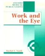 Work and the eye; Rachel V. North; 1993