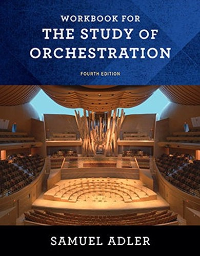 Workbook for the study of orchestration; Samuel Adler; 2016