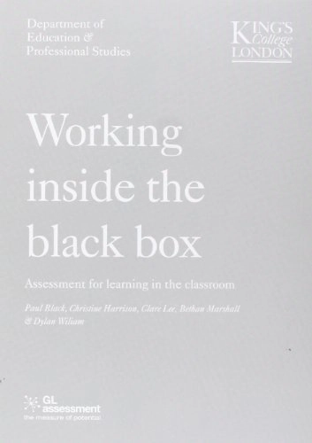 Working inside the black box : assessment for learning in the classroom; Dylan Wiliam, Christine Harrison, Paul Black, Clare Lee, Bethan Marshall; 2002