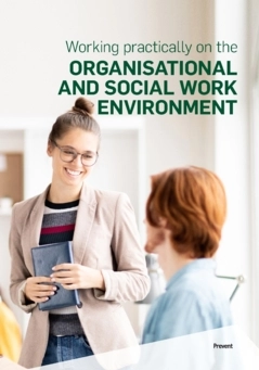 Working practically on the organisational and social work environment; Arbetsmiljö i samverkan, Prevent; 2024