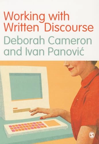 Working with written discourse; Deborah Cameron; 2014