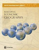 World development report · 2009 · Reshaping economic geography; World Bank Group; 2008