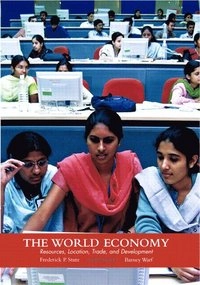 World economy : resources, location, trade, and development; Frederick P. Stutz; 2005