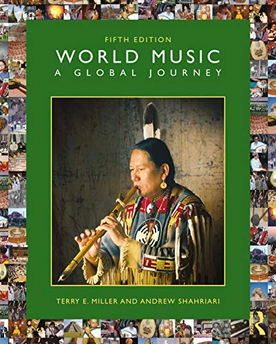 World music : a global journey; Terry E. Miller; 2021