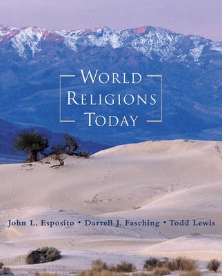 World religions today; John L. Esposito; 2002