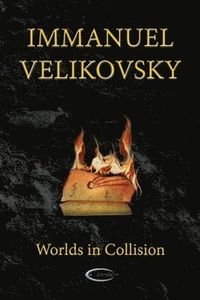 Worlds in collision; Immanuel Velikovsky; 2009