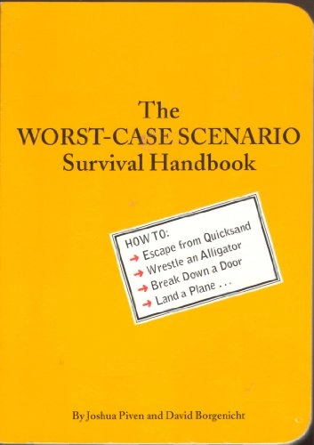 Worst Case Scenario; Joshua Piven, David Borgenicht; 2000