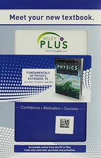 WP Course Fundamentals of Physics Extended; David Halliday, Robert Resnick, Jearl Walker; 2010