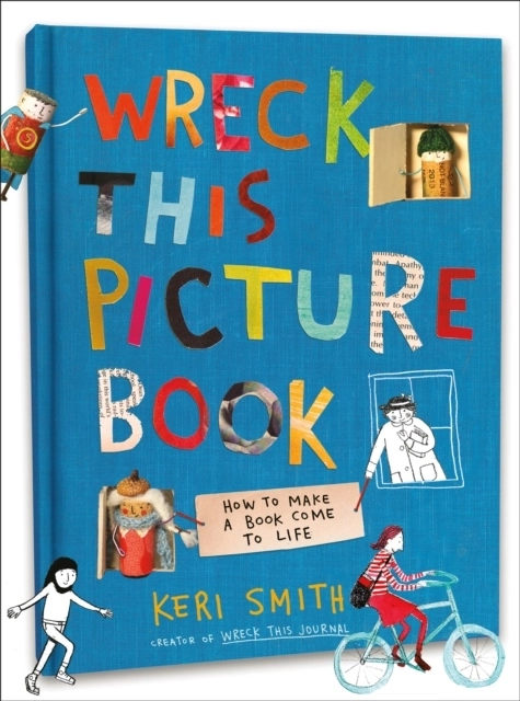 Wreck This Picture Book; Keri Smith; 2020