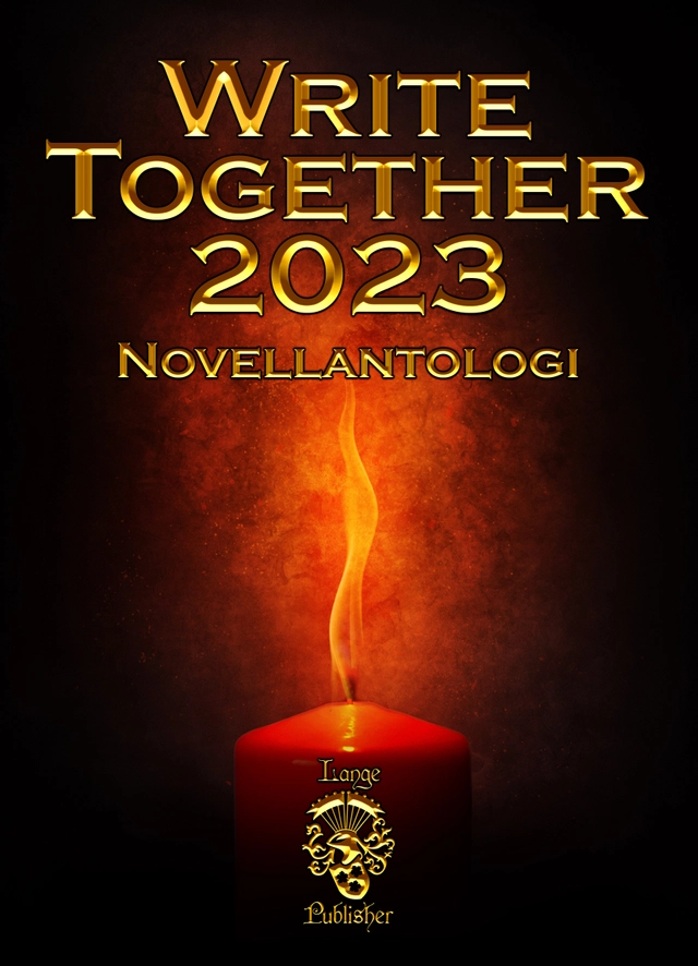 Write Together 2023; Ló Ke'oni, Arne Wester, Anette Swords, Christina Henricson, Mattias Kvick, Jenny Larsson, Carina Persson; 2023